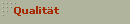 Qualit�t